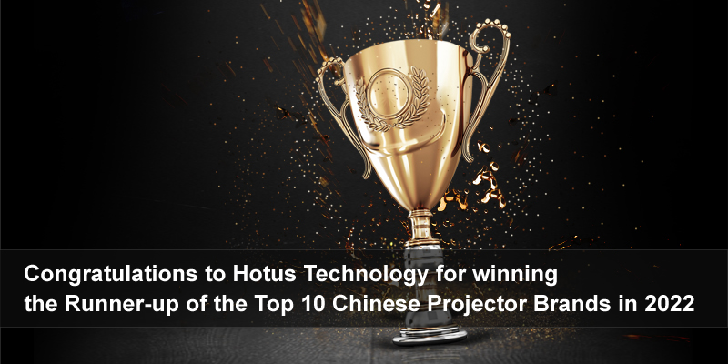 "Hotus was successfully elected as the runner-up of "Top 10 Projector 