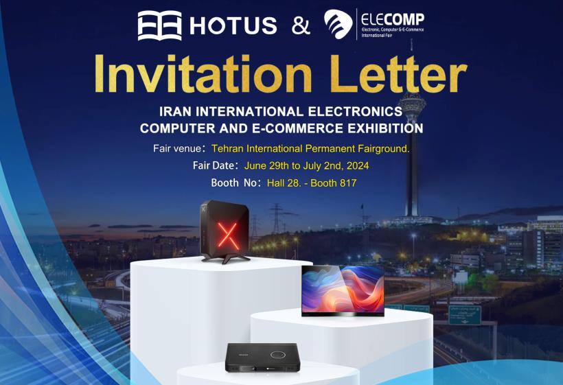 HOTUS Exhibits at the 27th Iran International ELECOMP Expo